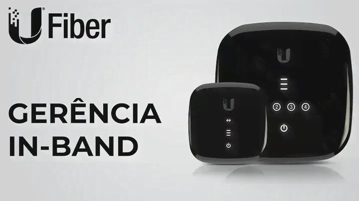 UFiber GPON - Gerenciamento in-Band da OLT Ubiquiti (NOVA INTERFACE)